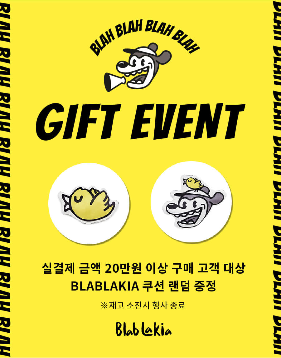 BLABLAKIA Special Gift Event